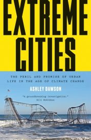 The New Urban Crisis How Our Cities Are Increasing Inequality Deepening Segregation and Failing the Middle Classand What We Can Do About It