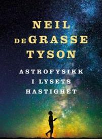 Neil deGrasse Tyson astrofysikk i lysets hastighet