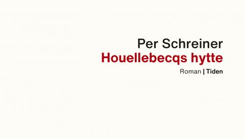 Schreiner-HouellebeqsHytte+(1)